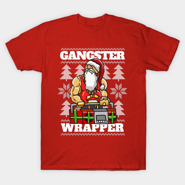 Gangsta Gangster Rap Christmas Theme - Ugly Christmas Hip Hop themed for the Holiday Season T-Shirt by sketchnkustom